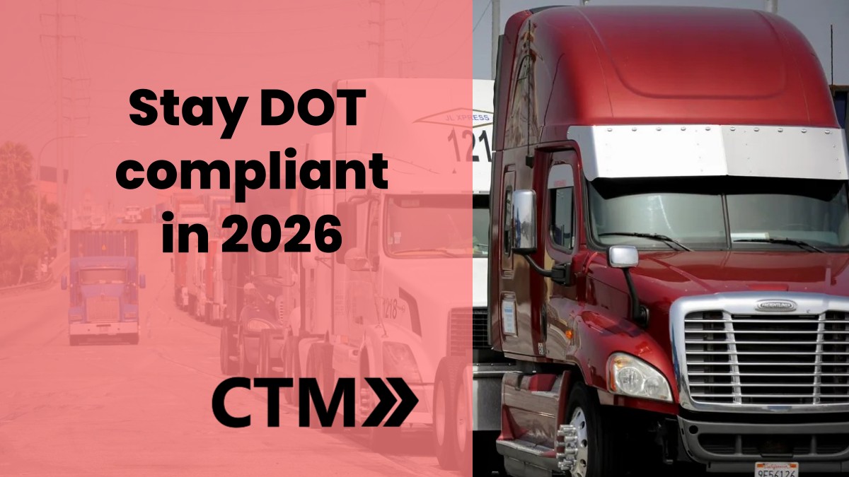 Stay Ahead: Your 2026 DOT Compliance Checklist
